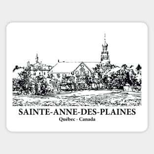 Sainte-Anne-des-Plaines - Québec Magnet